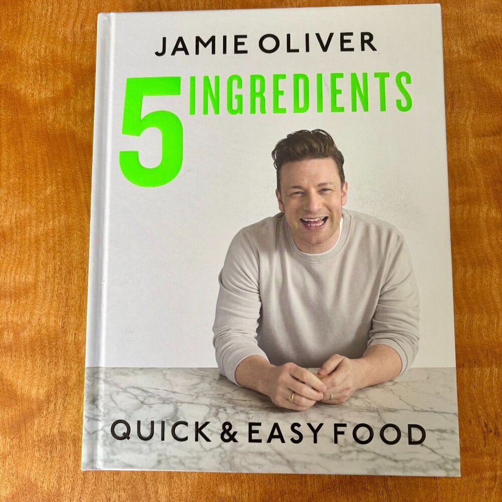 *NWOT*  Jamie Oliver 5 Ingredients Quick and Easy Food - Hardcover